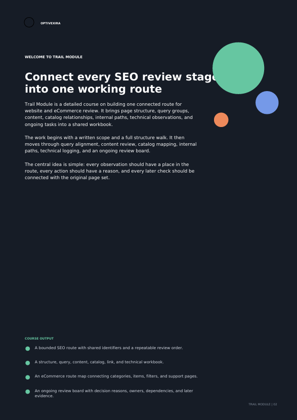 A dark navy promotional graphic with white text reading 'Connect every SEO review stage into one working route' and several colored circles on the right side.